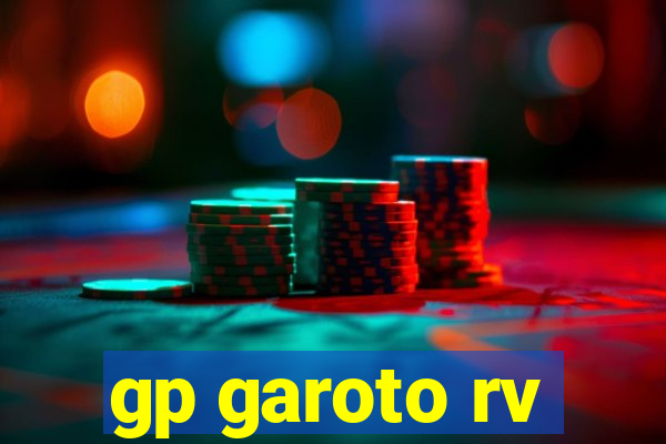 gp garoto rv